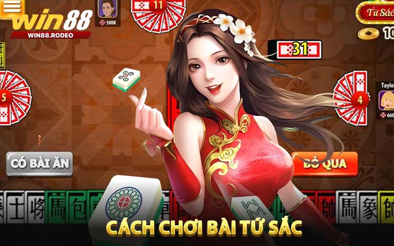 Cách chơi bải tứ sắc tại WIN88