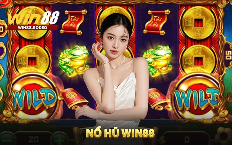 Nổ hũ WIN88